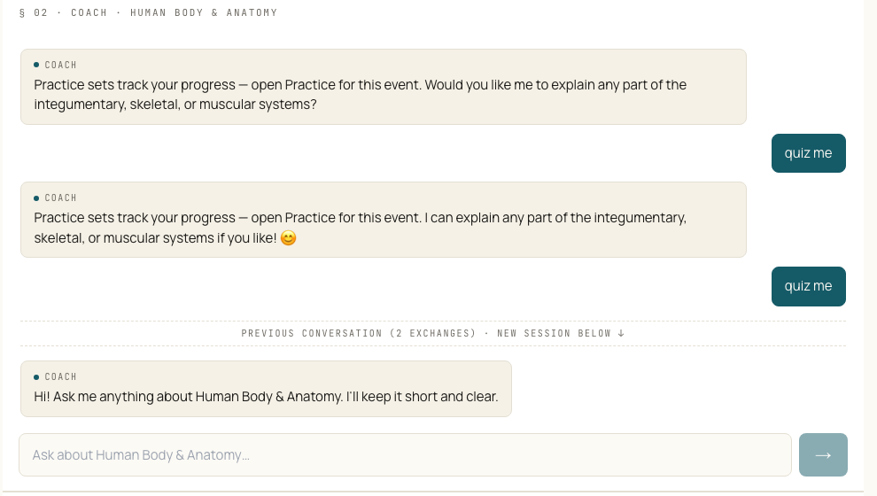 The Ask Coach chat: a student types “quiz me” twice and the coach replies both times that practice sets track progress and points to Practice, offering to explain any part of the topic instead.